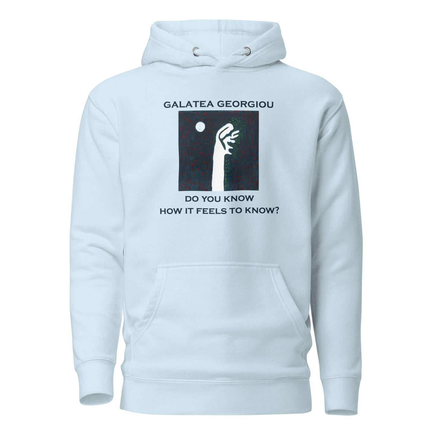 How it Feels to Know - Unisex Hoodie