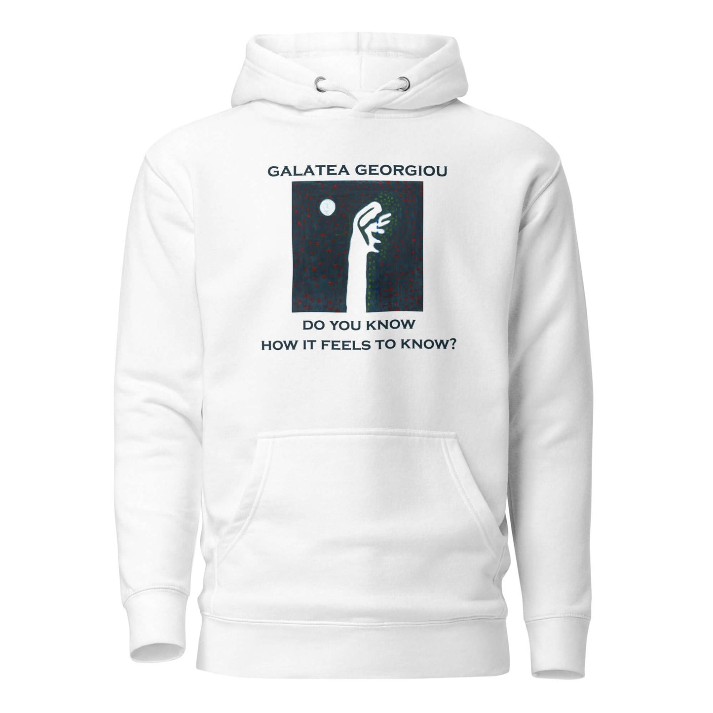 How it Feels to Know - Unisex Hoodie